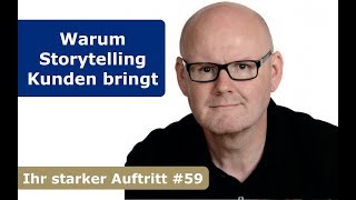 Warum bringt Storytelling Kunden? – mit Harald Kopeter | Starker Auftritt 59