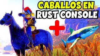 ¡CABALLOS EN RUST CONSOLE! NUEVA ACTUALIZACIÓN