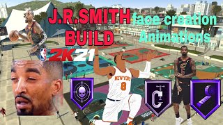 NBA 2K21 J.R.SMITH BUILD/FACE CREATION/ANIMATIONS JUMPSHOT