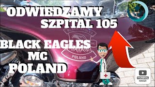 ODWIEDZAMY SZPITAL BLACK EAGLES MC POLAND 2023r.