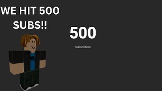 Thank you guys for 500 subs!