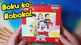 Union Arena Boku To Roboko (僕とロボコ) Box Opening 2!