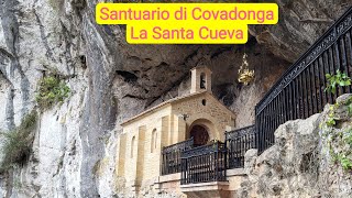 Tesori delle Asturie: Santa Cueva de Covadonga