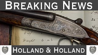 Breaking news inc Purdey and Holland and Holland