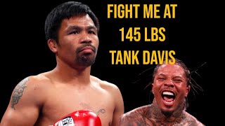 MANNY PACQUIAO CALLS OUT GERVONTA TANK DAVIS