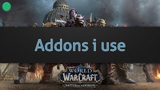 BFA: Addons i use