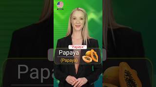 How to say Papaya in different languages