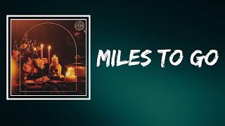 Senses Fail - Miles To Go (Lyrics)