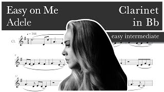 Easy on me – Adele - Clarinet in Bb sheet music (easy intermediate)