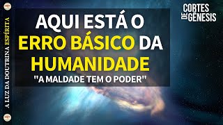 208 - ESSE É O ERRO BÁSICO DA HUMANIDADE - HAROLDO DUTRA DIAS