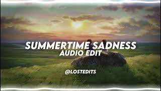 Summertime Sadness - Lana Del Rey | Audio Edit (Requested)