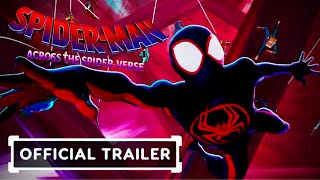 Spider-Man: Across the Spider-Verse - Official Trailer (2023) Shameik Moore, Hailee Steinfeld