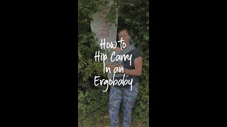 How To Hip Carry In An Ergobaby