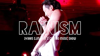 비(Rain/ 정지훈) -Rainism (레이니즘)｜241005 SJM Rain’s Coming Music Show