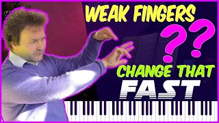 WEAK 4th & 5th FINGERS?? 19 Piano Exercises to QUICKLY CHANGE that!