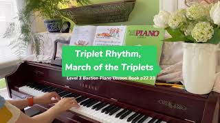 Triplet Rhythm, March of the Triplets from Level 3 Bastien Piano Lesson Book