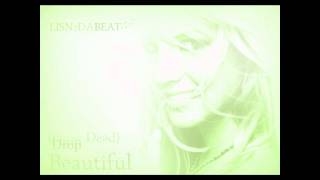 Britney Spears f/ Sabi - (Drop Dead) Beautiful (The LISN2DABEAT remix)