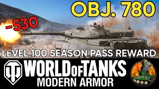 OBJ. 780 II Level 100 Season Pass Reward II Tank Review & Gameplay II WoT Console Allegiance Season