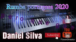 Nova Rumba Portugesa 2020 Daniel silva 😉