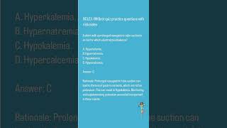 Fluid and Electrolyte imbalance Part -1 (NCLEX-RN) Questions with rationales.