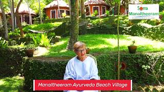 MS.CHRISTIANE, from Germany, is sharing her Ayurveda & Yoga experience at Soma Manaltheeram .