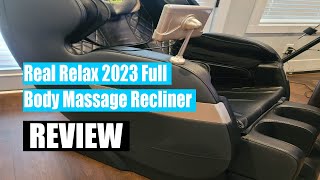 Real Relax 2023 Full Body Massage Recliner Review - Should You Buy?