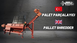 TSV-Palet Parçalayıcı / TSV-Pallet Shredder Machine