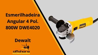 Esmerilhadeira Angular 4 Pol. 800W DWE4020 - Dewalt