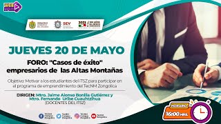 FORO "CASOS DE ÉXITO" EMPRESARIOS DE LAS ALTAS MONTAÑAS