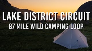 Lake District Circuit - 87 mile Wild Camping Loop | Part 2