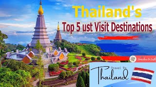 Thailand's Top 5:  Must Visit Destinations | Travel Somewhere On Earth