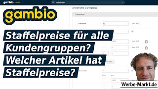 Staffelpreise für alle Kundengruppen? Welcher Artikel hat Staffelpreise? Gambio Schaukasten (4)