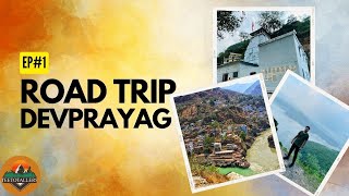 Devprayag Sangam of River Bhagirathi And Alaknanda | Raghunath Mandir | Haridwar | Rishikesh | #EP1