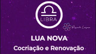 Lua Nova de Libra 🌑♎️ Cocriação pela harmonia!