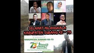 SELAMAT MILANGKALA KABUPATEN SUBANG KE 73 - MULUS RAHAYU REUGREUG PAGEUH MEDAL DANGIANG