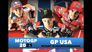 MOTOGP - GP USA -  Witamy w krainie Marqueza