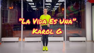 La Vida Es Una - KAROL G | Zumba | Latin Pop | Choreography by Valeria Krivosheina