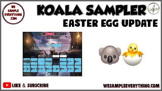 The new Koala Sampler Easter Egg Update