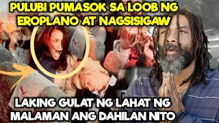 PULUBI pumasok sa loob ng EROPLANO At nagsiSIGAW, GULAT ang mga PASAHERO ng MALAMAN ang DAHILAN