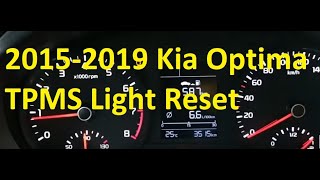 How to Reset The TPMS Light 2015-2019 Kia Optima and What to do if it Will Not Go Off