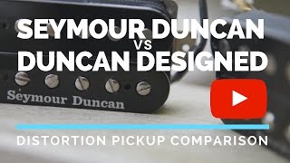 Duncan Distortion vs Duncan Designed Distortion