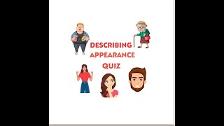 Describing Appearance Quiz