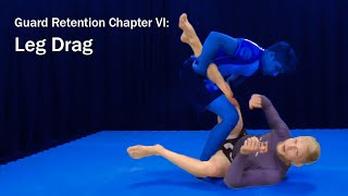 VI: Leg drag defense - Guard Retention - De Groot BJJ