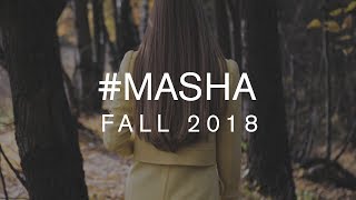 #MASHA - FALL 2018