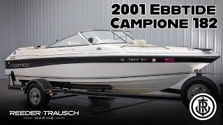 2001 Ebbtide Campione 182 | Reeder Trausch Marine | Boats for Sale