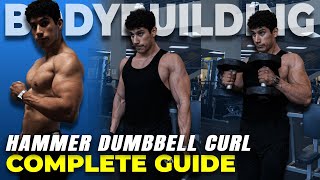 Hammer Dumbbell Biceps Curl | COMPLETE GUIDE | + Advanced Techniques | Bodybuilding