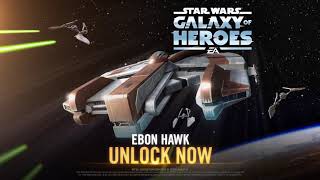 Star Wars Galaxy of Heroes — The Ebon Hawk Has Arrived