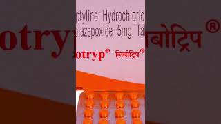 Libotryp Tablets Uses in Hindi | Amitriptyline and Chlordiazepoxide Tablets|