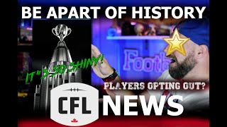 CFL NEWS: Will Players OPT out of Contracts? & NEW FAN OPPORTUNITY!