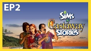 Lets Play: The Sims Castaway Stories | Episode 2